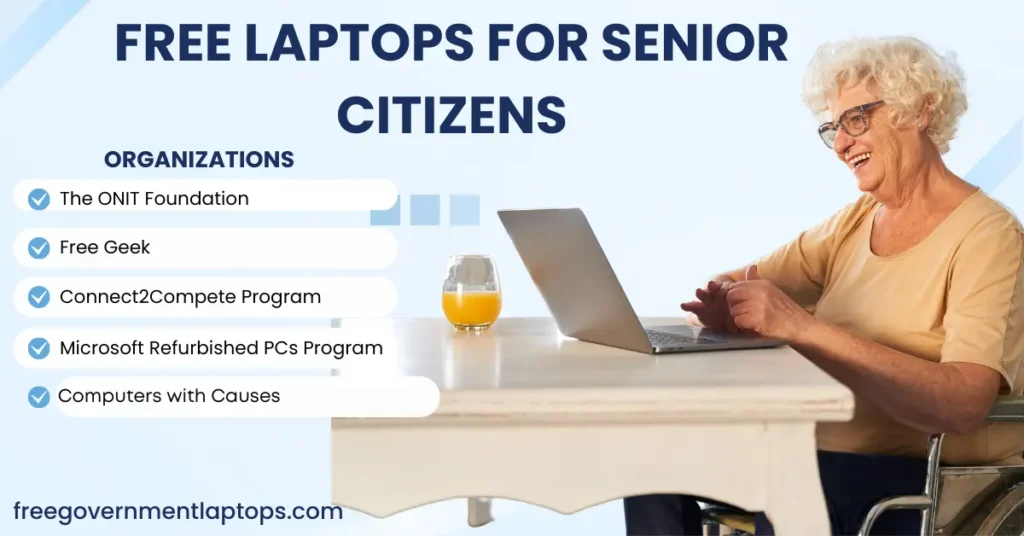 7 Organizations Offer Free Laptops for Senior Citizens 2024