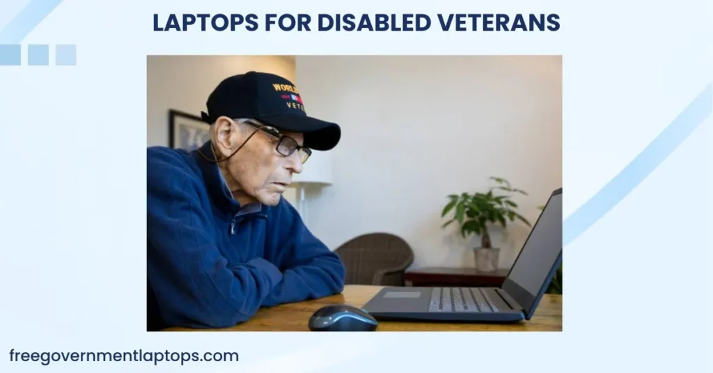 Laptops for Disabled Veterans