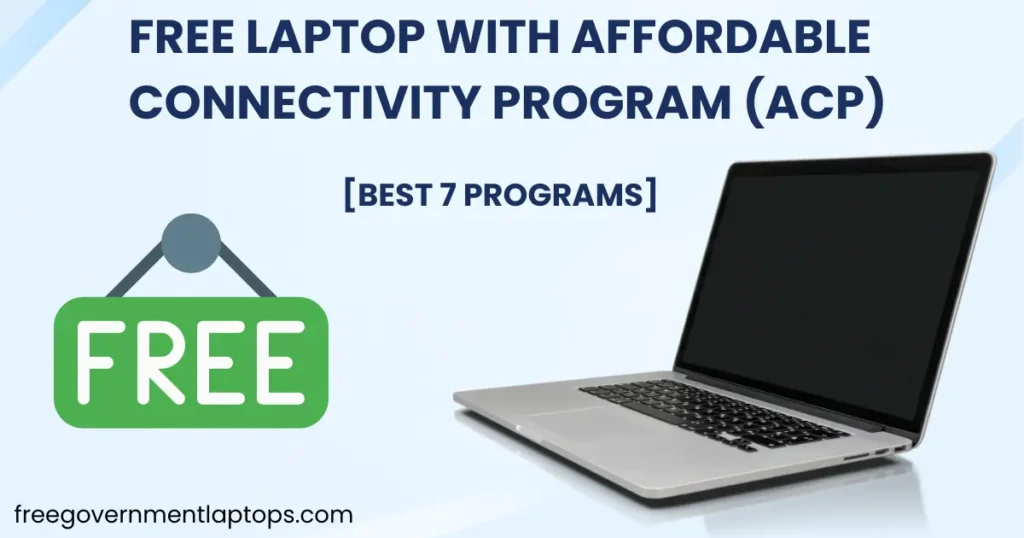 Top 7 Best Free ACP Laptop Providers