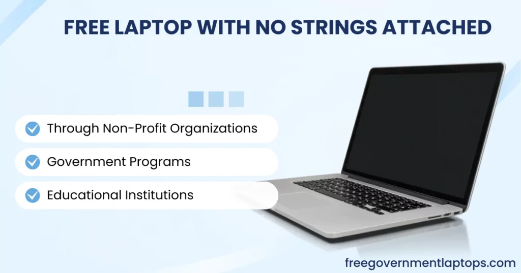 Free Laptop with No Strings Attached