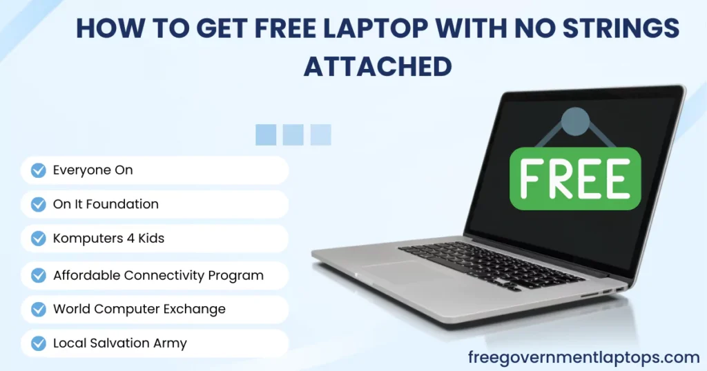 Get a Free Laptop with No Strings Attached: How to Apply?