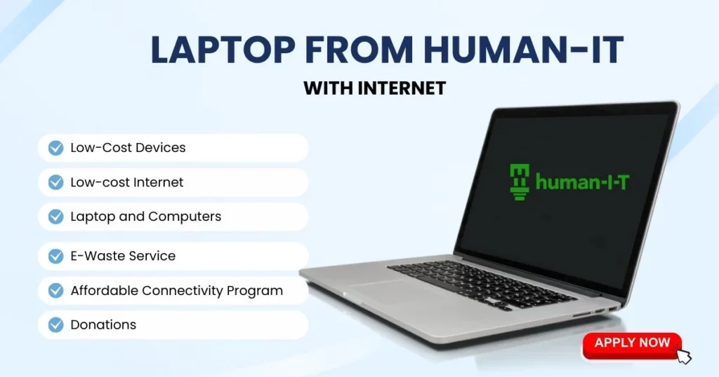 Free or Low-Cost Laptop and Internet from Human-I-T in 2024